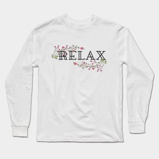 Relax – flowers Long Sleeve T-Shirt